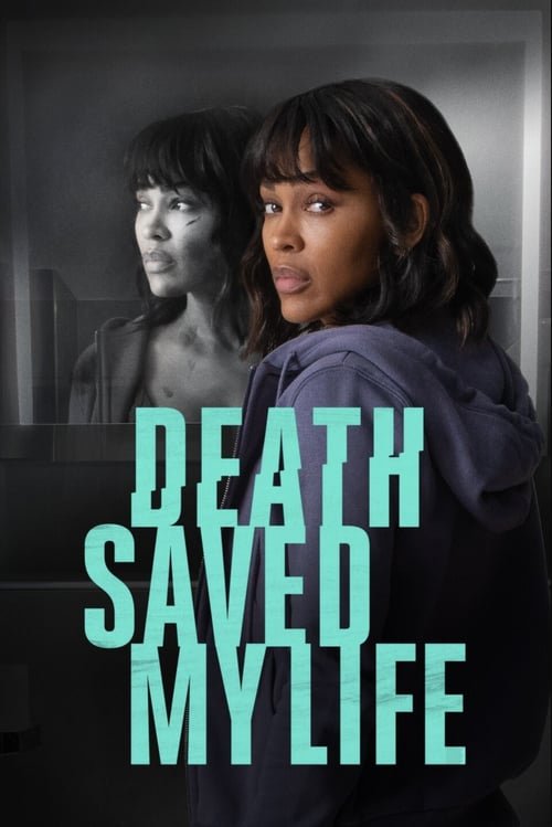 Death Saved My Life (2021) Download