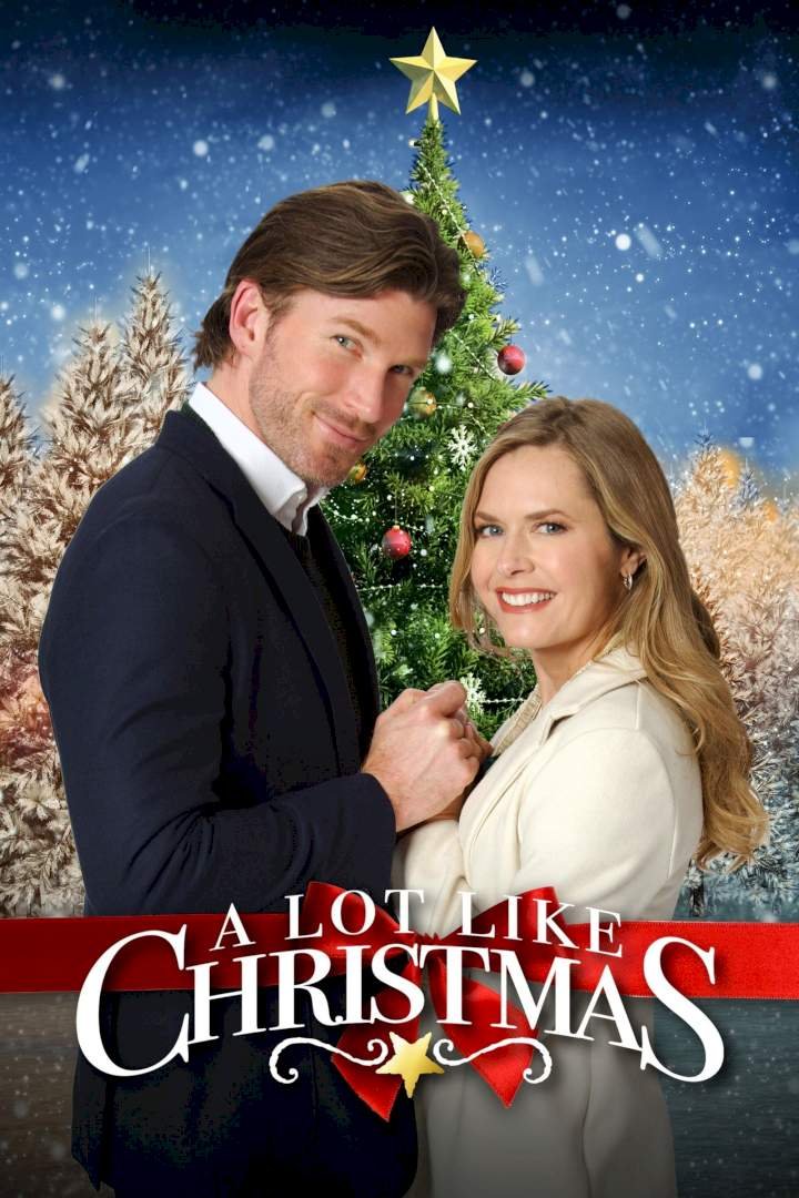 A Lot Like Christmas (2021) Download