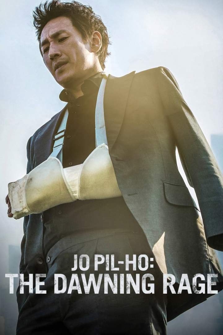 Jo Pil-ho: The Dawning Rage (2019) Download