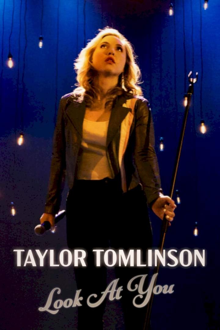 Taylor Tomlinson: Look at You (2022) Download