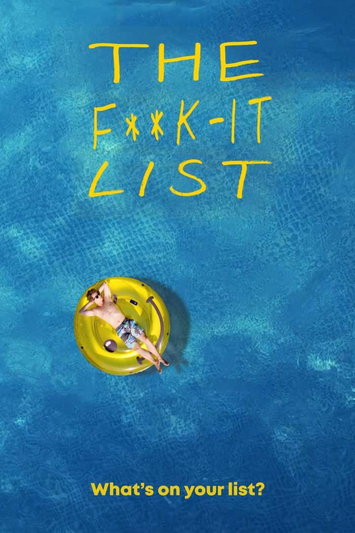 The F**k-It List (2020) Download