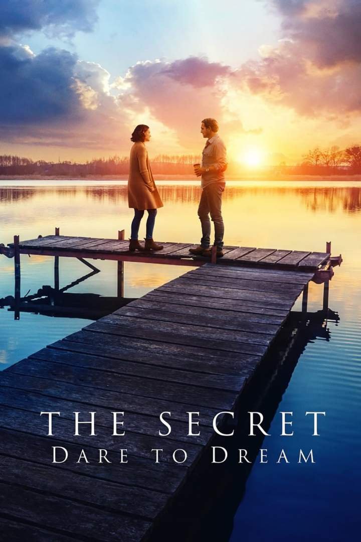 The Secret: Dare to Dream (2020) Download